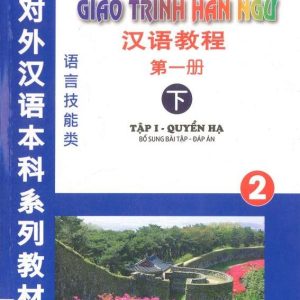 Giáo Trình Hán Ngữ Quyển 2