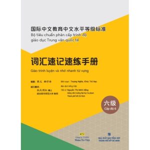 Sách Giáo trình luyện và nhớ nhanh từ vựng – Cấp độ 6