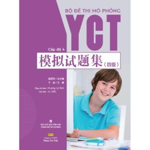 Bộ đề thi mô phỏng YCT – Cấp độ 4