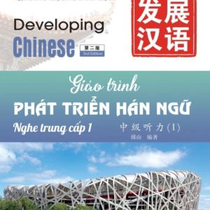 Giáo Trình Phát Triển Hán Ngữ Nghe 1