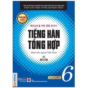 Giáo trình tiếng Hàn tổng hợp cao cấp 6