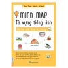 Sách Mind Map Từ Vựng Tiếng Anh Cho Học Sinh Trung Học Cơ Sở