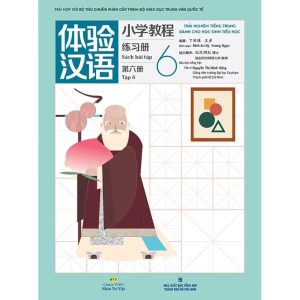 Trải nghiệm tiếng Trung dành cho học sinh tiểu học – Sách bài tập – Tập 6