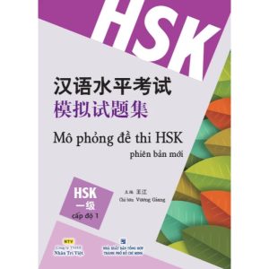 Mô phỏng đề thi HSK phiên bản mới – cấp độ 1