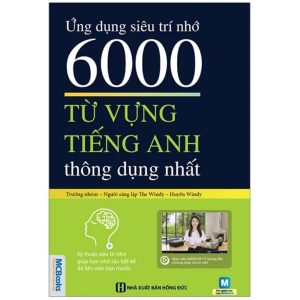 Sách Ứng dụng siêu trí nhớ 6000 từ vựng tiếng Anh thông dụng nhất