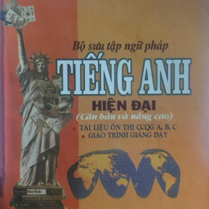 Sách Bộ sưu tập ngữ pháp tiếng Anh hiện đại (cơ bản và nâng cao) PDF - Nguyễn Trùng Khánh