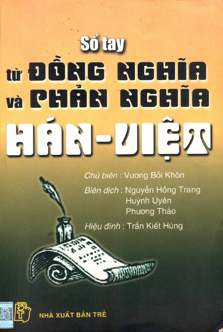 Sách Sổ tay từ đồng nghĩa và phản nghĩa Hán Việt