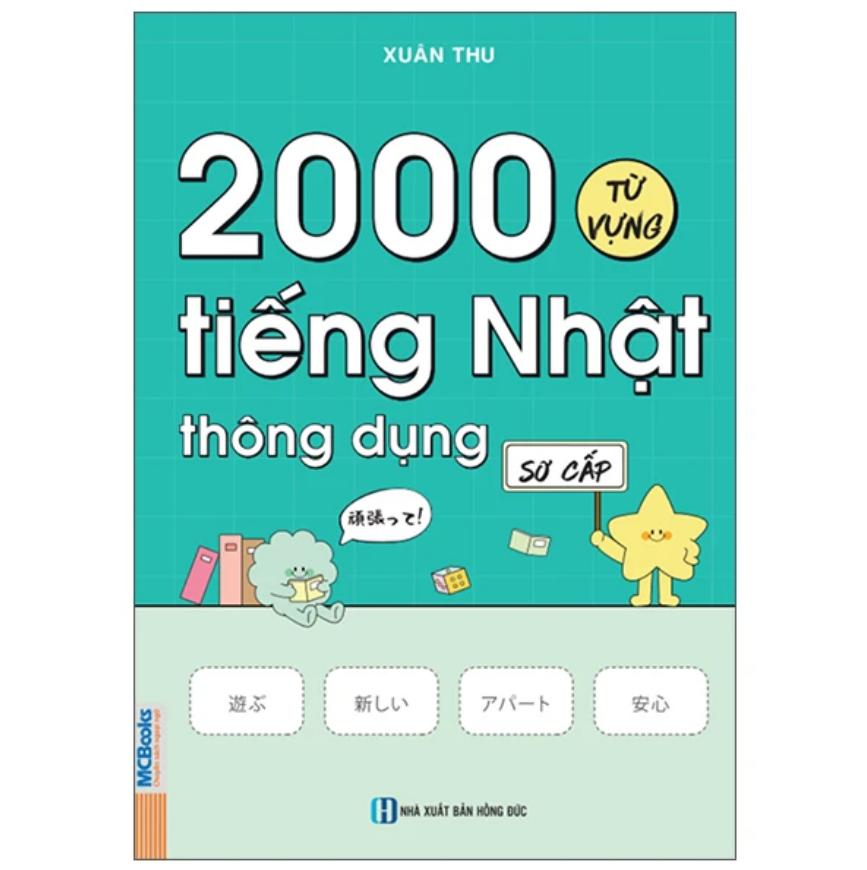 Sách 2000 Từ Vựng Tiếng Nhật Thông Dụng – Sơ Cấp
