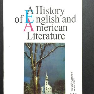 Sách A History of English and American Literature PDF - Nguyen Xuan Thom, NXB Thế Giới