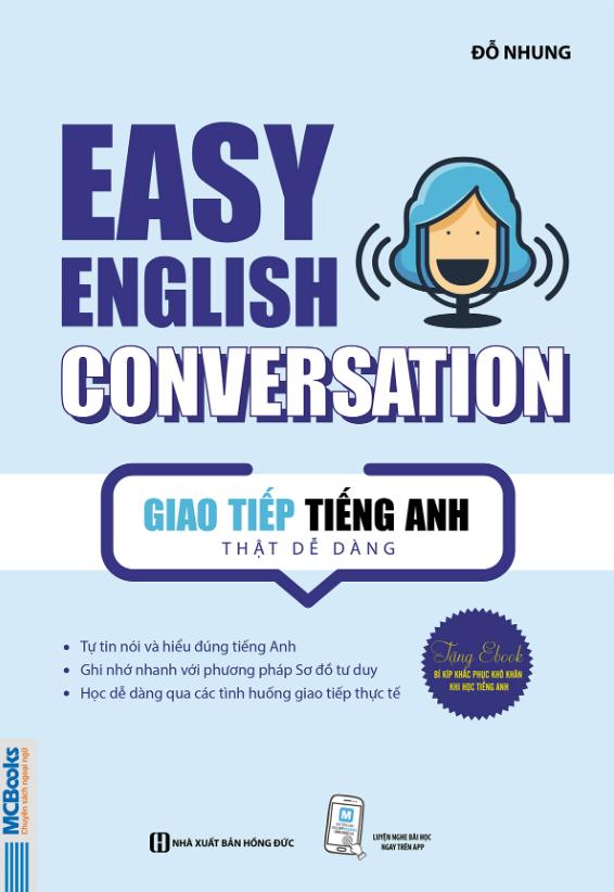 Sách Easy English Conversation – Giao tiếp tiếng Anh thật dễ dàng