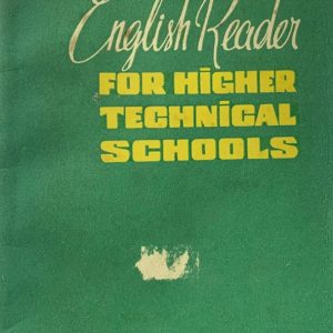 Sách English Reader for Higher Technical Schools PDF – Tiếng Anh cho những trường công nghệ