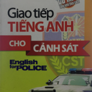 Sách Giao tiếp tiếng Anh cho cảnh sát PDF - English for Police