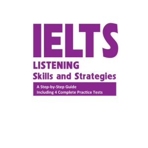Sách Ielts Listening : Skills and Strategies