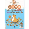Sách Mikkusu ミックス- Hút trọn 1500 単語 tiếng Nhật – Tập 2
