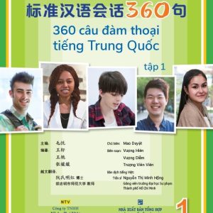 360 câu đàm thoại tiếng Trung Quốc – Tập 1