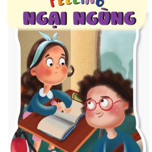 Sách Giỏi tiếng Anh – Vui ứng xử – Feeling Shy