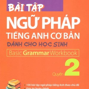 Sách Bài tập ngữ pháp tiếng Anh dành cho học sinh 2