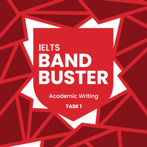 Sách IELTS Band Buster Academic Writing Task 1 For Band 7+, Greg Archer, Weloveielts