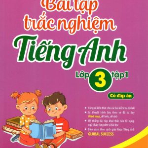 Sách Bài tập trắc nghiệm tiếng Anh lớp 3 tập 1, có đáp án