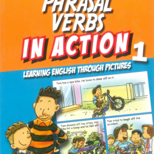 Sách Phrasal Verbs in Action 1, Learning English through pictures PDF - Stephen Curtis