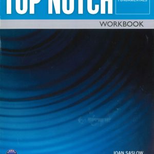 Sách Top Notch Fundamental Workbook PDF - Joan Saslow, Allen Ascher