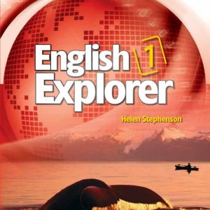 Sách English Explorer 1 Student’s Book PDF – Helen Stephenson, National Geographic Learning