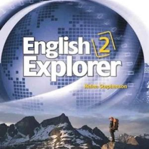 Sách English Explorer 2 Student’s Book PDF – Helen Stephenson, National Geographic Learning