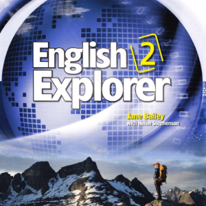 Sách English Explorer 2 Workbook PDF – Jane Bailey, Helen Stephenson