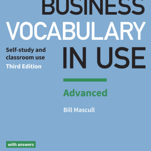 Sách Business Vocabulary In Use Advanced - Bill Mascull, Third Edition