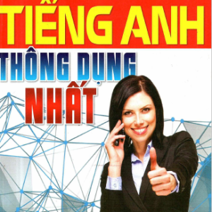 Sách Những bài luận tiếng Anh thông dụng nhất PDF - Thanh Mai