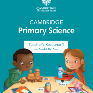 Sách Cambridge Primary Science 1 Teacher’s Resource Book