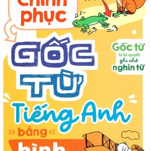 Sách Chinh phục gốc từ tiếng Anh bằng hình - Bản PDF