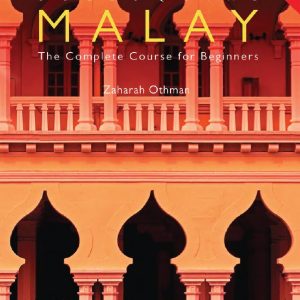 Sách Colloquial Malay - The Complete Course For Beginners, 2nd Edition, Zaharah Othman