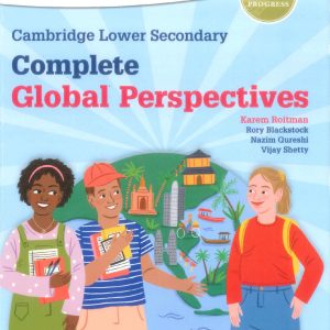 Sách Complete Global Perspectives For Cambridge Lower Secondary - Karem Roitman