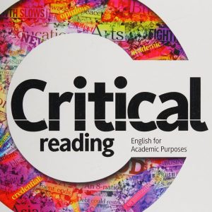 Sách Critical Reading - English For Academic Purposes, Tania Pattison (2015)