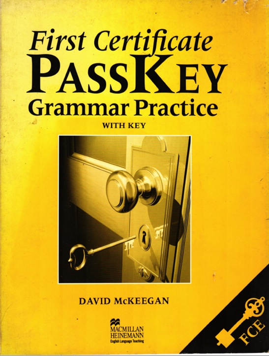 Sách First Certificate PassKey Grammar Practice With Key - David McKeegan (B2 – FCE)