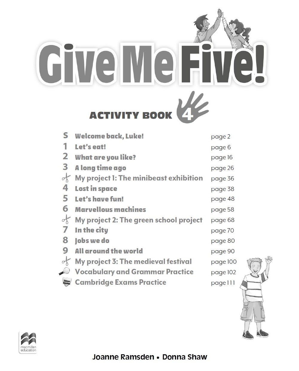 Sách Give Me Five 4 Activity Book - Joanne Ramsden, Donna Shaw