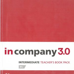 Sách In Company 3.0 Intermediate Teacher’s Book - Helena Gomm