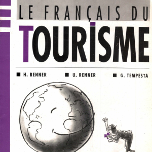 Sách Le Francais Du Tourisme - CLE International (Tiếng Pháp Du Lịch)