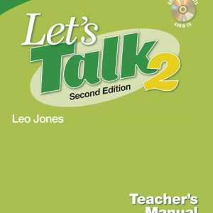 Sách Let’s Talk 2 Teacher’s Manual - Second Edition, Leo Jones