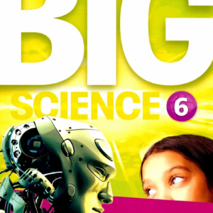 Sách Big Science 6 Student Book
