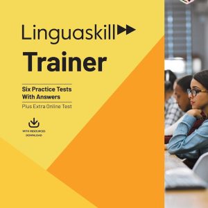 Sách Cam Linguaskills Trainer - Six Practice Tests With Answers