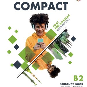 Sách Compact First for schools B2 Student Book Third Edition