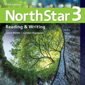 Sách NorthStar 3 Reading & Writing - Fifth Edition, Laurie Barton, Carolyn Dupaquier
