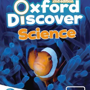 Sách Oxford Discover Science 2 Student Book - Zoe Tysoe, Eloise Vivanco