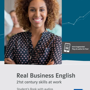 Sách Real Business English B1 Student Book - 21st Century Skills At Work