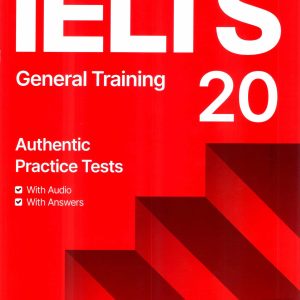 Sách Cambridge Ielts 20 General Training Authentic Practice Tests