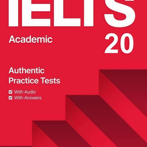 Sách Cambridge Ielts 20 Academic Authentic Practice Tests