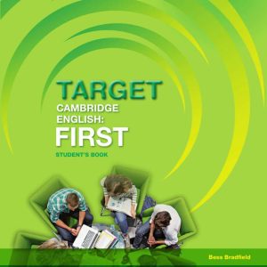 Sách Target Cambridge English First Student Book - Bản PDF