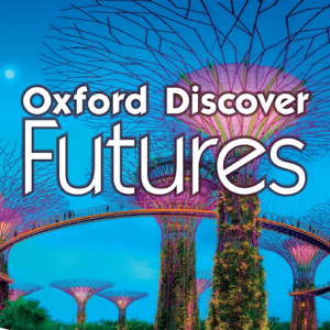 Sách Oxford Discover Futures 2 Student Book - Ben Wetz, Jane Hudson